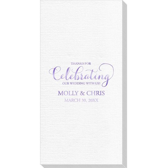 Thanks For Celebrating Any Event Deville Guest Towels